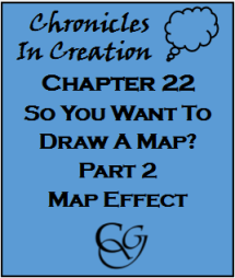 Ch.22 - So You Want To Draw A Map - Part 2